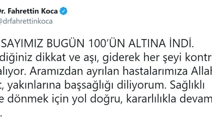 Bakan Koca: “Vefat sayımız bugün 100’ün altına indi”
