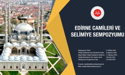 Diyanet İşleri Başkanlığı’ndan “Edirne Camileri ve Selimiye Sempozyumu”