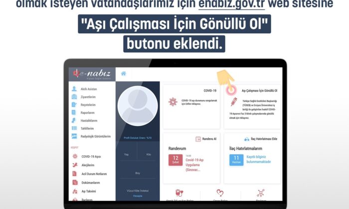 Sağlık Bakanlığı: “E-Nabız sistemi üzerinden yerli aşıya gönüllü olabilirsiniz”