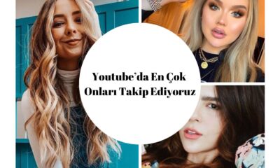 Youtube’da en çok onları takip ediyoruz