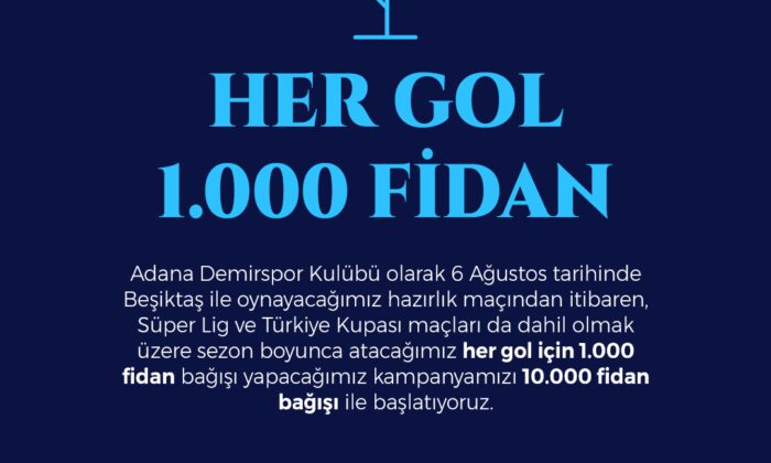 Adana Demirspor attığı her gole 1000 fidan bağışlayacak