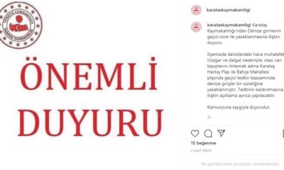 Adana’nın Karataş ilçesinde denize girmek yasaklandı