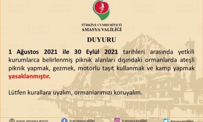 Amasya’da ormanlarda piknik yapmak yasaklandı