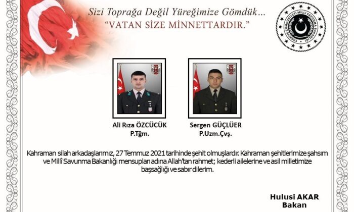 Bakan Akar’dan şehitler için başsağlığı mesajı