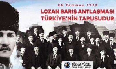 Kartal Belediye Başkanı Yüksel: “Lozan, Cumhuriyetimizin kuruluş belgesidir”