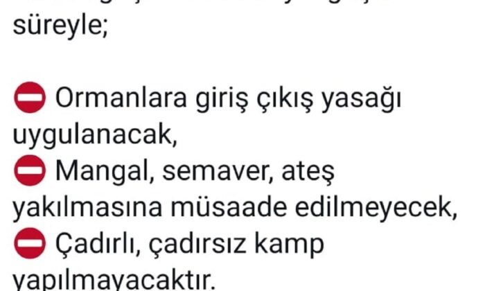 Sivas’ta ormanlık alanlara girişler yasaklandı