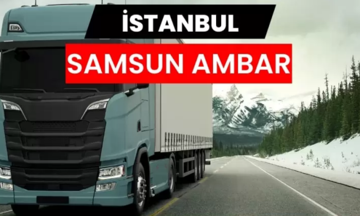 Samsun Nakliyat Ambarı Neden Tercih Ediliyor